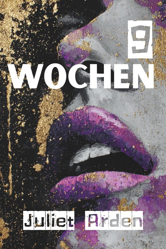 9 Wochen