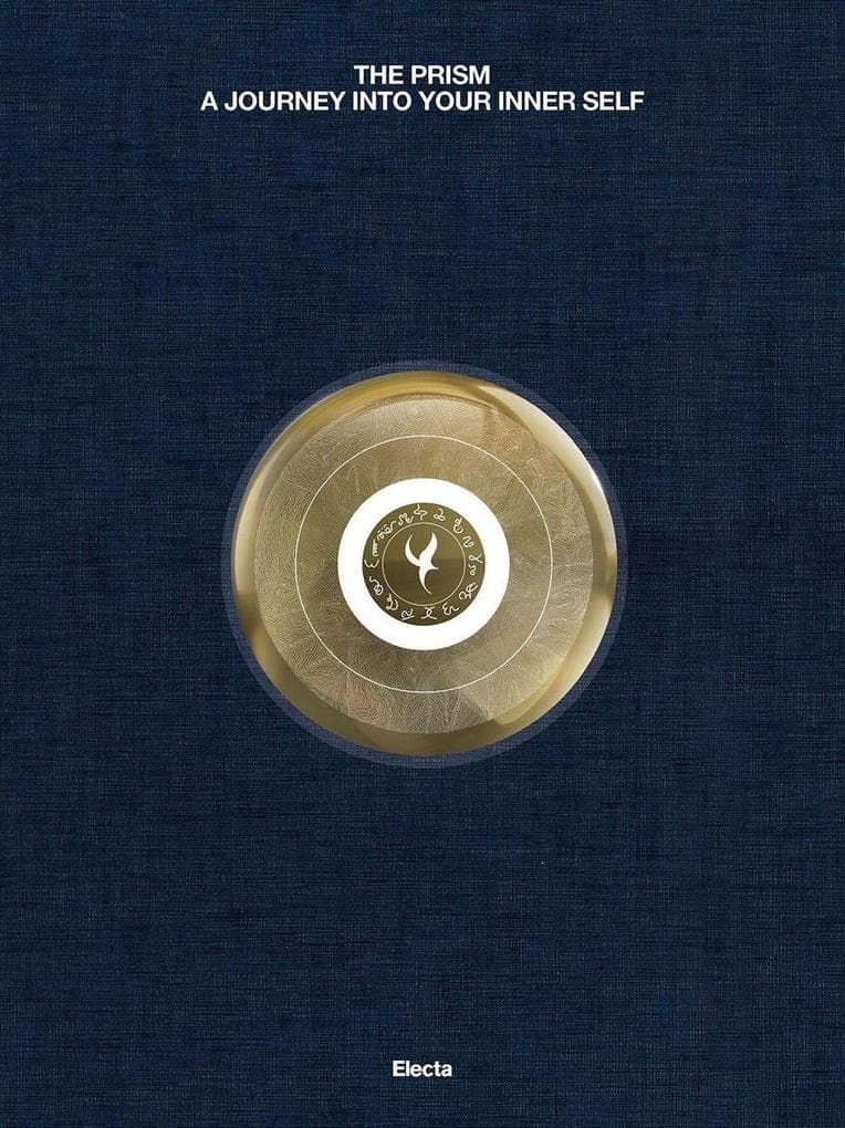 The Prism. A journey into your inner self. Ediz. italiana