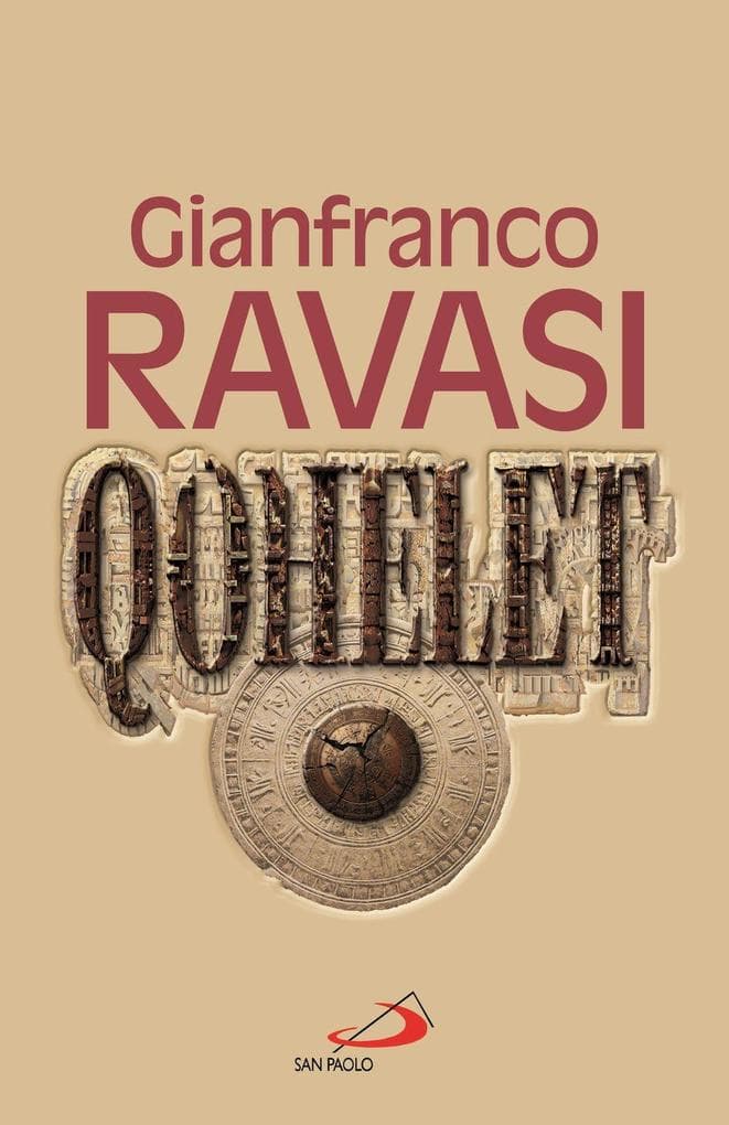 Qohelet. Il libro più originale e 'scandaloso' dell'Antico Testamento
