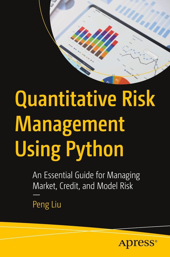 Quantitative Risk Management Using Python