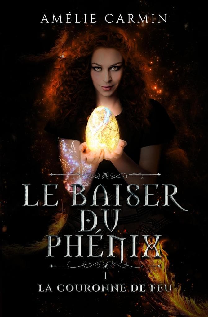 La couronne de feu (Le baiser du phénix, #1)