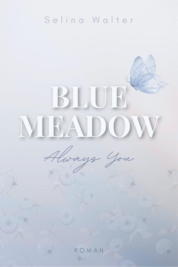 Blue Meadow