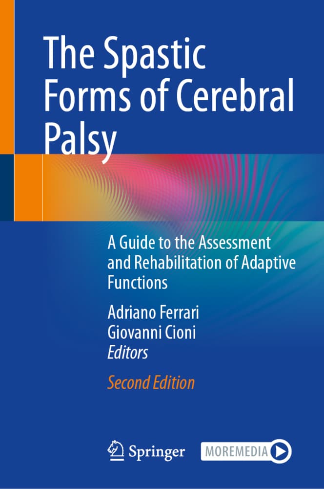 The Spastic Forms of Cerebral Palsy