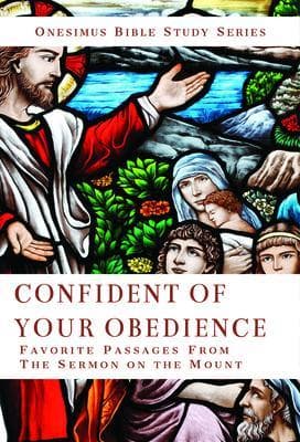 Confidence of Your Obedience
