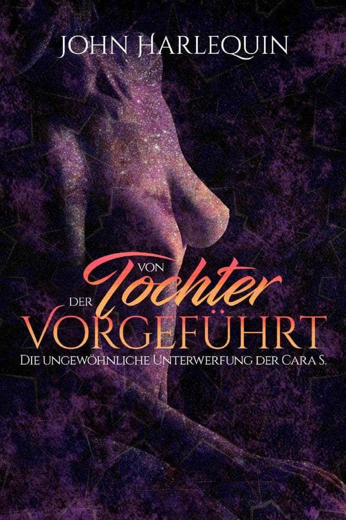 Von der Tochter vorgeführt