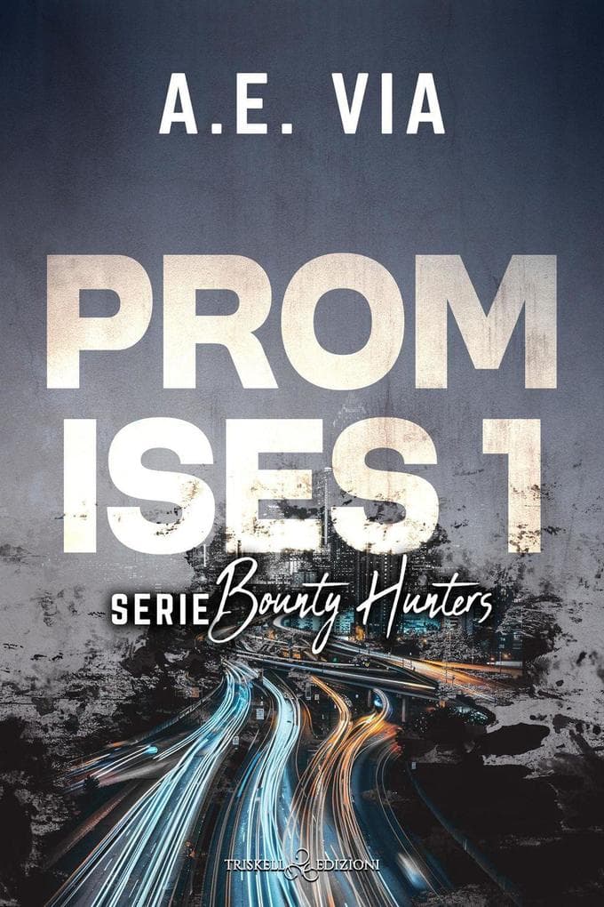 Via, A: Promises. Ediz. italiana