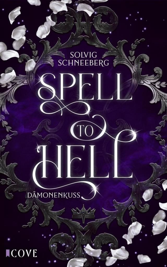 Spell to Hell. Dämonenkuss