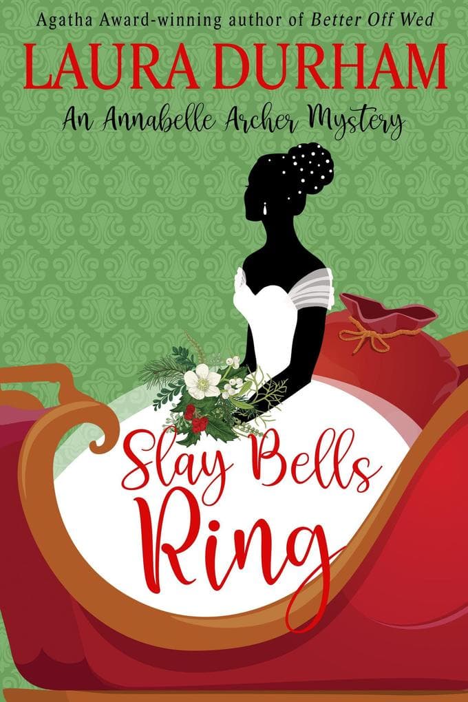 Slay Bells Ring (Annabelle Archer Wedding Planner Mystery, #17)