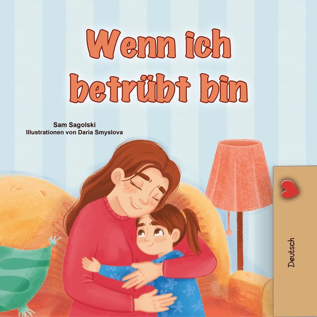 Wenn ich betrübt bin (German Bedtime Collection)