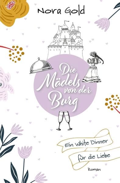 Die Mädels von der Burg - Ein White Dinner für die Liebe