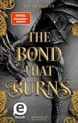 The Bond that Burns (Bloodwing Academy 2)