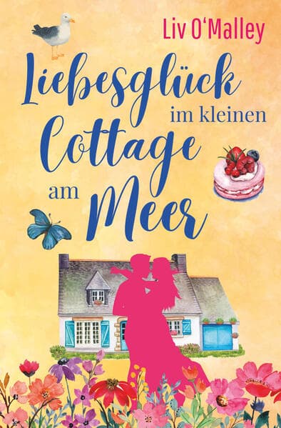 Liebesglück im kleinen Cottage am Meer