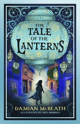 The Tale of the Lanterns