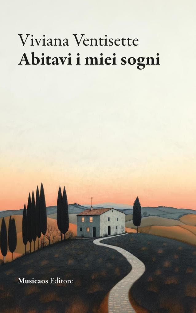 Abitavi i miei sogni