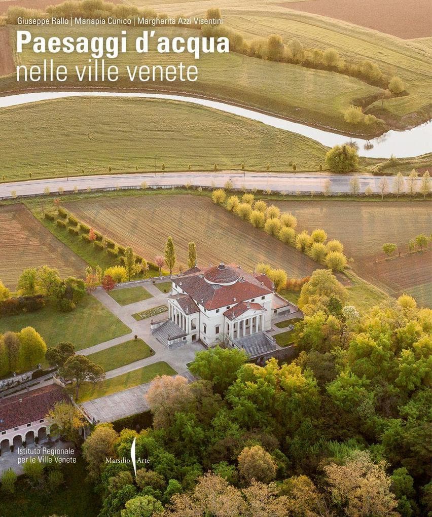 Paesaggi d'acqua nelle ville venete