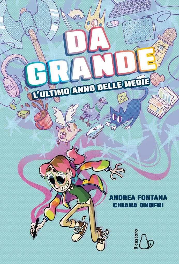 Da grande. L'ultimo anno delle medie