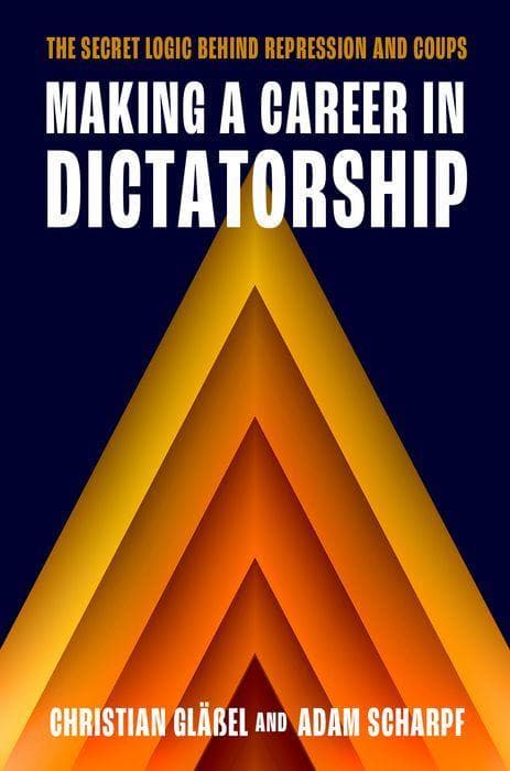 Making a Career in Dictatorship