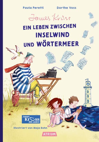 James Krüss - Ein Leben zwischen Inselwind und Wörtermeer