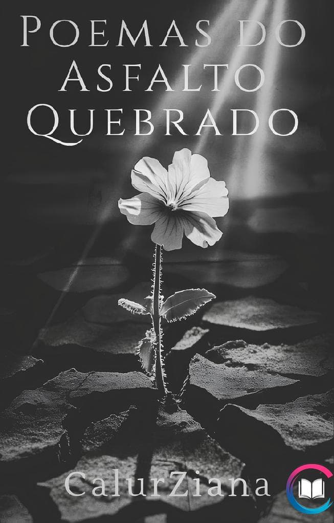 Poemas do Asfalto Quebrado (Poesia, #1)