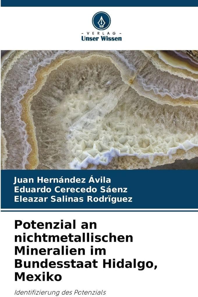 Potenzial an nichtmetallischen Mineralien im Bundesstaat Hidalgo, Mexiko