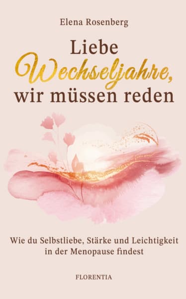 Liebe Wechseljahre, wir müssen reden