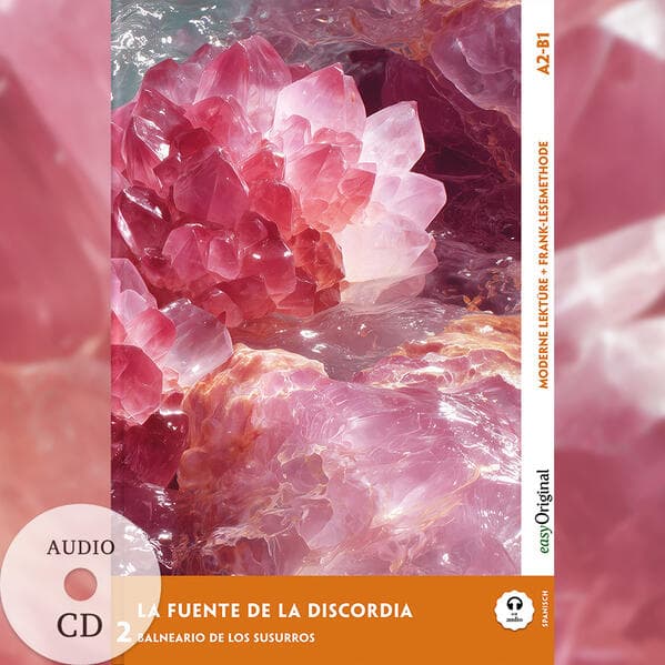 La Fuente de la Discordia - Spanische Krimi-Lektüre A2-B1 (+ Audio-CD)