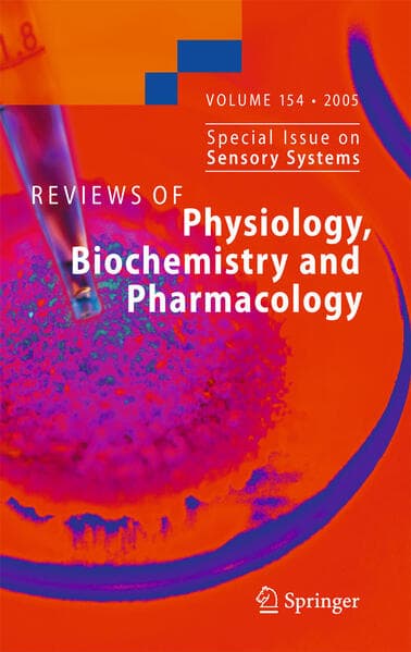 Reviews of Physiology, Biochemistry, and Pharmacology.Vol.154