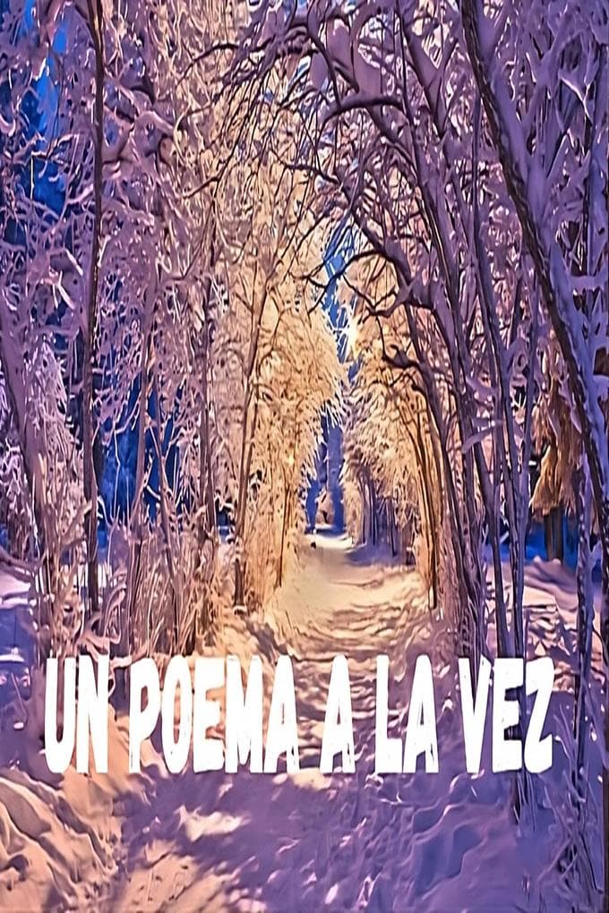 Un poema a la vez