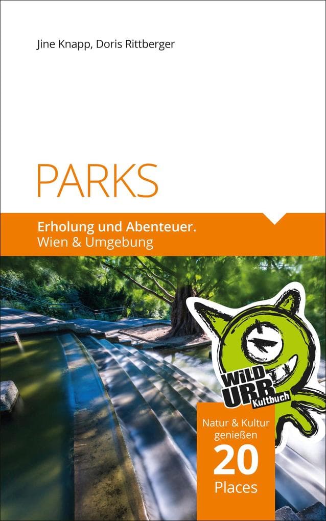 PARKS. Erholung und Abenteuer.