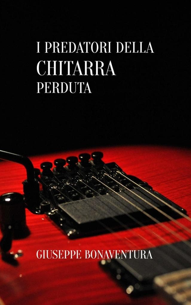 I predatori della chitarra perduta