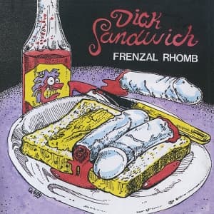 Dick Sandwich (col. Vinyl)