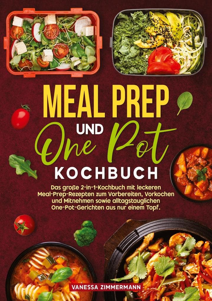 Meal Prep und One Pot Kochbuch