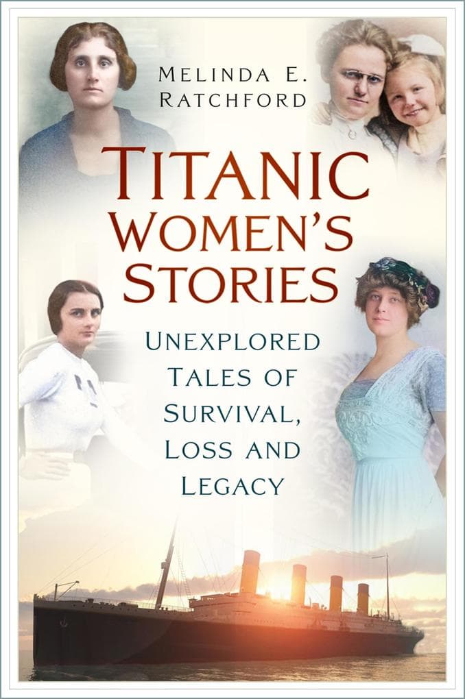 Titanic Women's Stories
