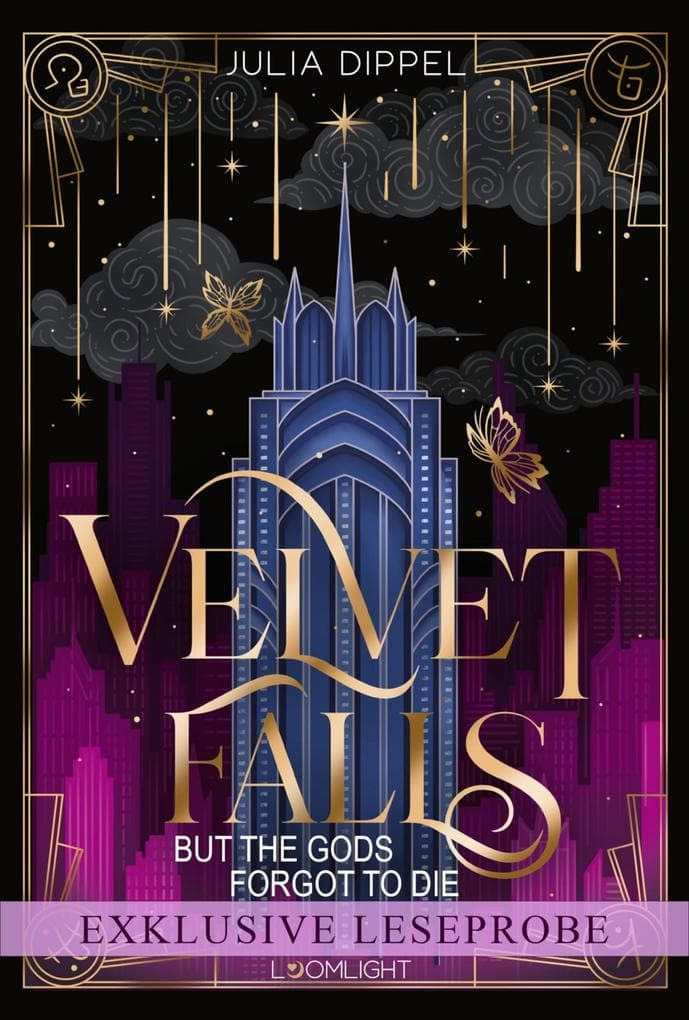 Velvet-Dilogie 1: Kostenlose XL-Leseprobe zu "Velvet Falls, but the Gods forgot to die" (E-Book)