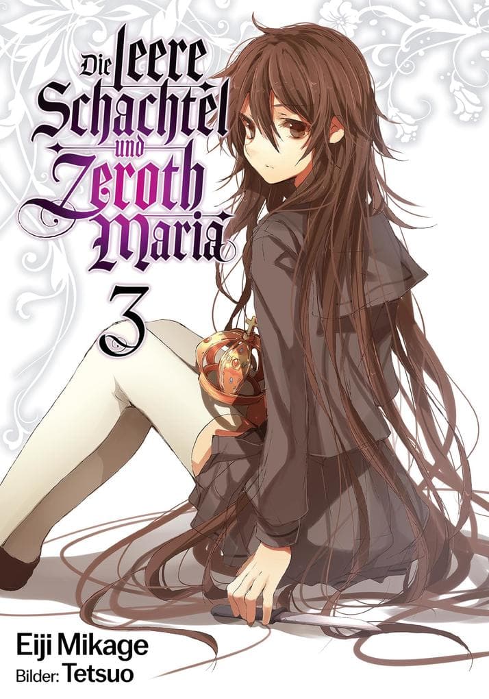 Die leere Schachtel und Zeroth Maria (Light Novel): Band 3