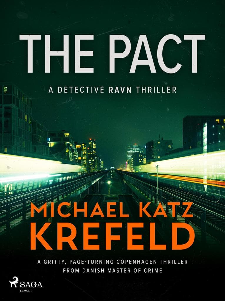 The Pact: A gritty, page-turning Copenhagen thriller from Danish master of crime