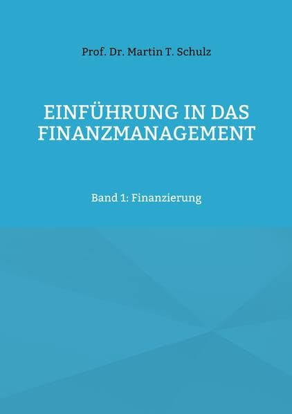 Einführung in das Finanzmanagement