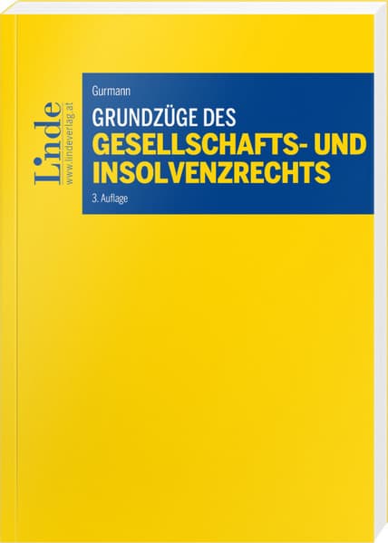 Grundzüge des Gesellschafts- und Insolvenzrechts