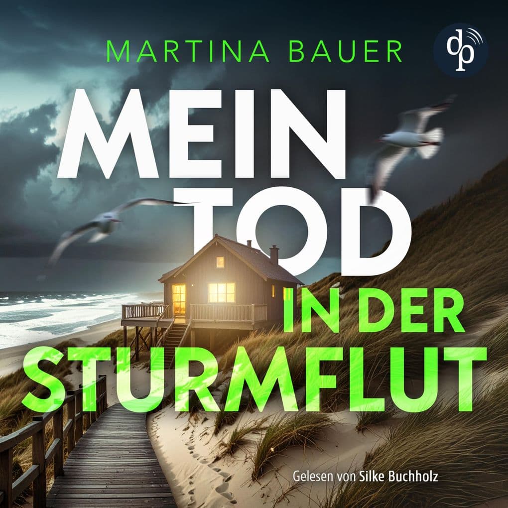 Mein Tod in der Sturmflut | Küstenkrimi Hörbuch