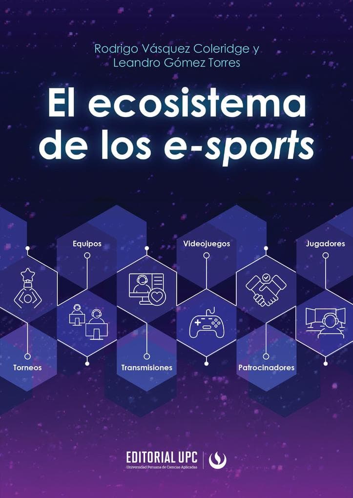 El ecosistema de los e-sports