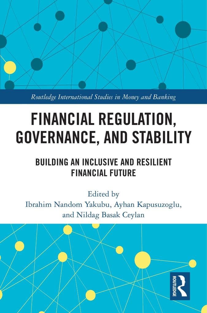 Financial Regulation, Governance, and Stability