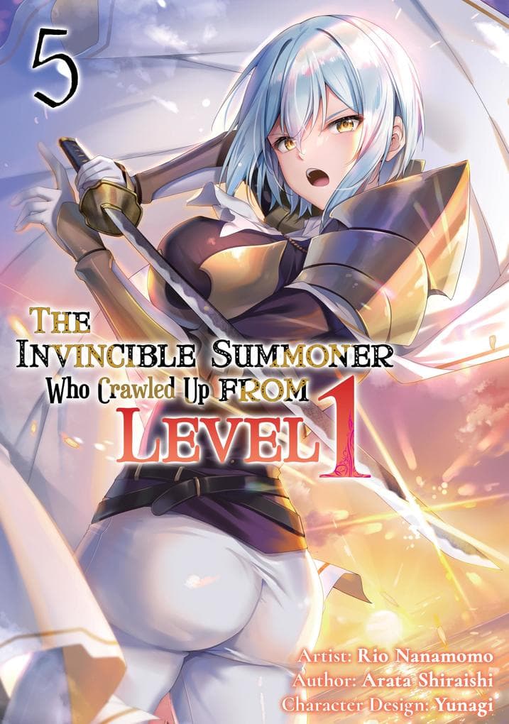 The Invincible Summoner Who Crawled Up from Level 1: Volume 5