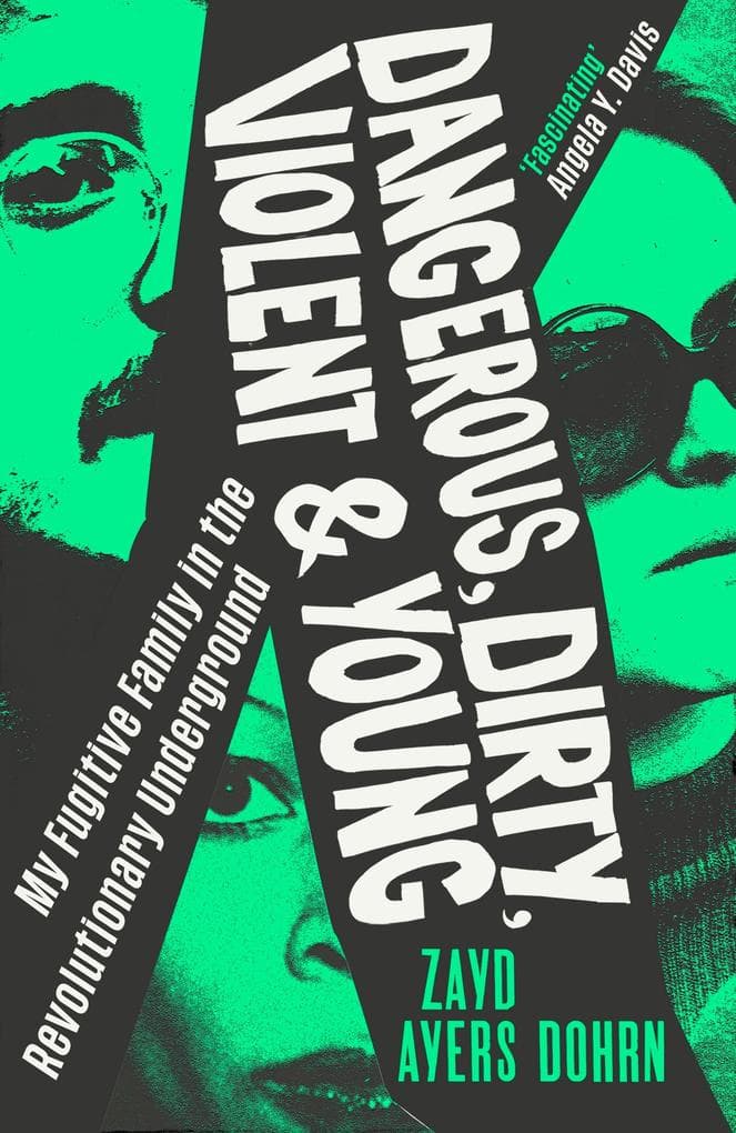 Dangerous, Dirty, Violent and Young