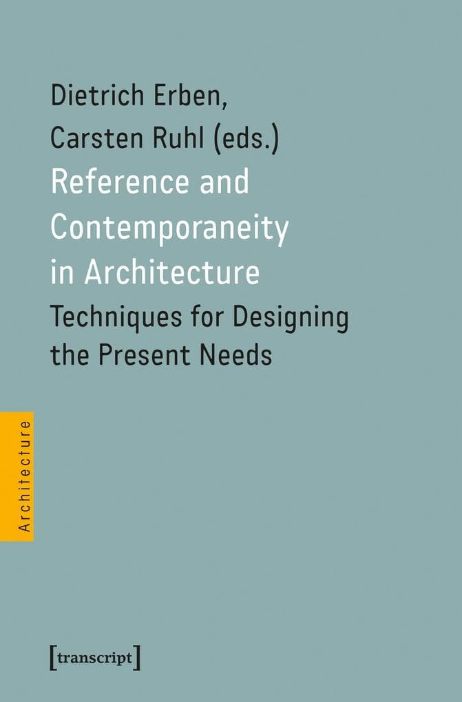 Reference and Contemporaneity in Architecture