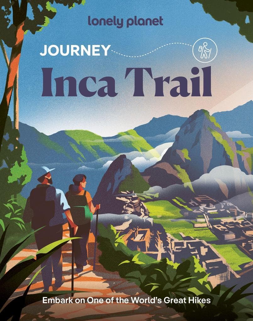 Lonely Planet Journey Inca Trails