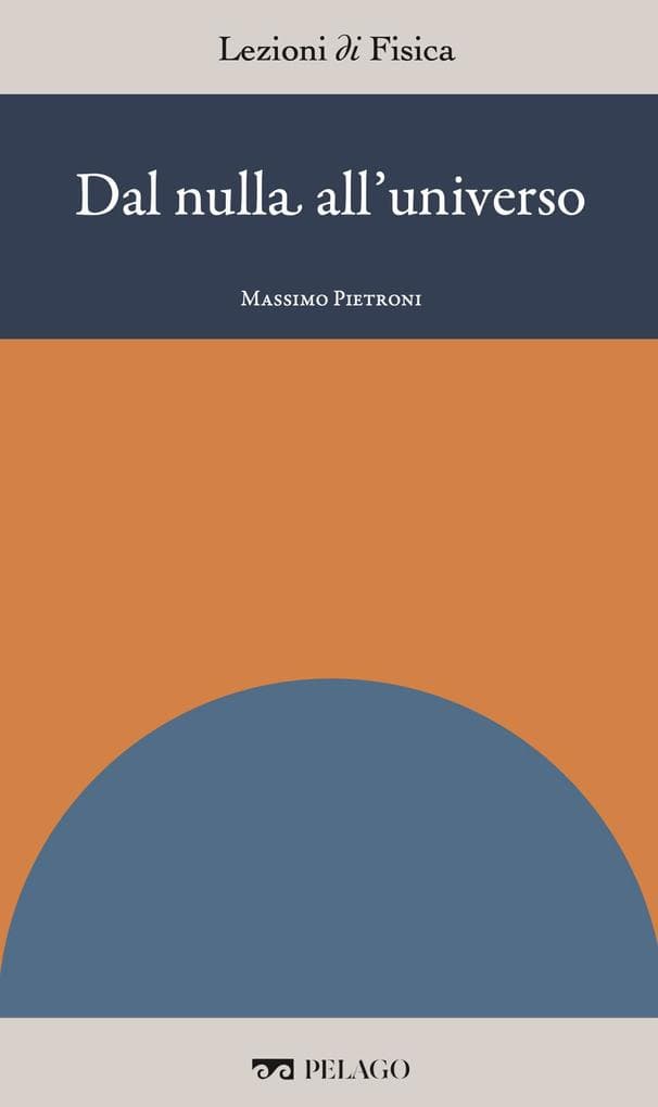 Dal nulla all'universo
