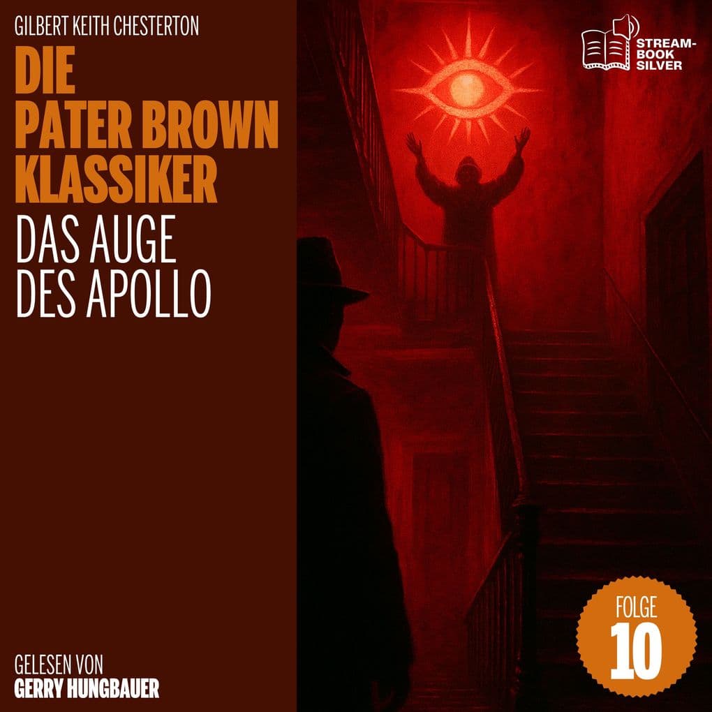 Das Auge des Apollo (Die Pater Brown Klassiker, Folge 10)