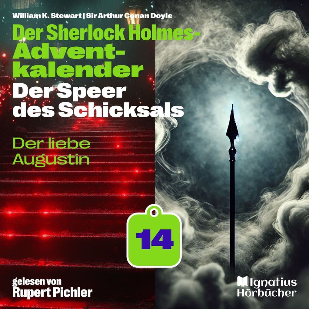 Der liebe Augustin (Der Sherlock Holmes-Adventkalender: Der Speer des Schicksals, Folge 14)