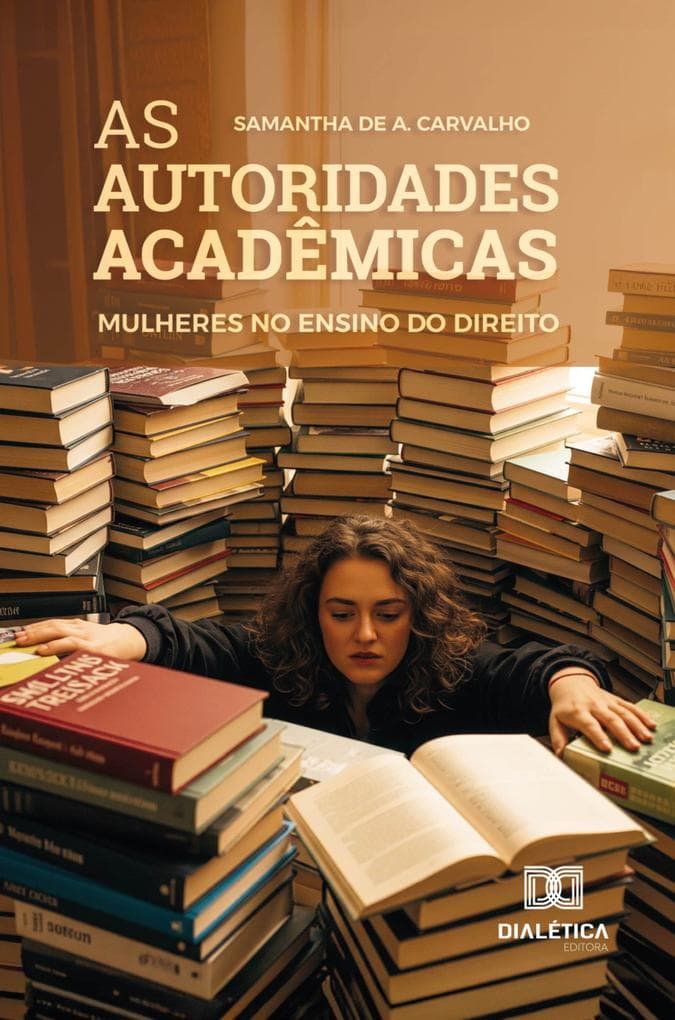 As Autoridades Acadêmicas