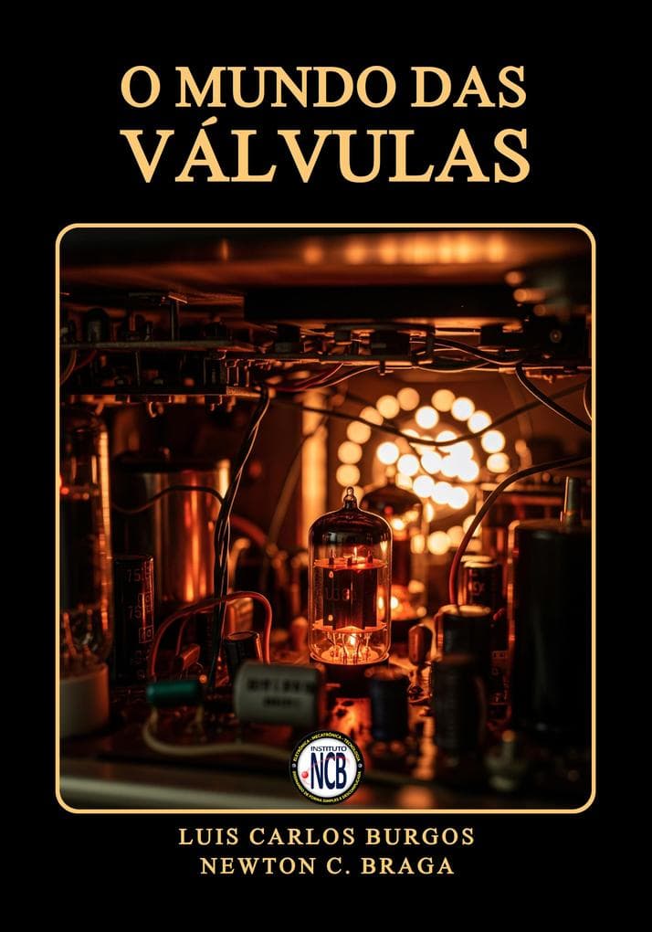 O Mundo das Válvulas